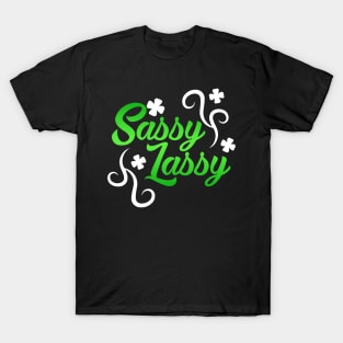 Sassy Lassy Shirt St Patricks day Ireland Gift Mug Tee Case T-Shirt